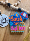 "Beach Day Best Day"