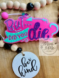"But did you die?"