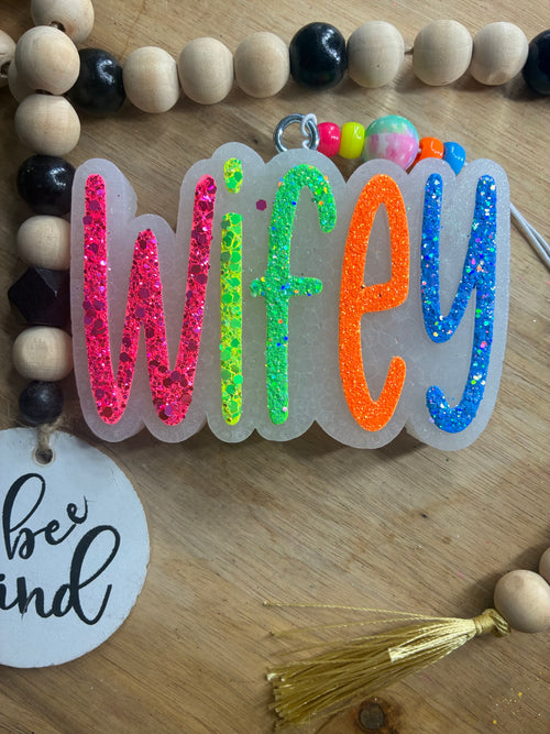 "Wifey"